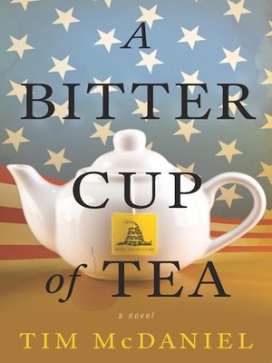 cover image of A Bitter Cup of Tea